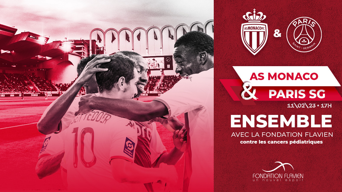 L’AS Monaco et le Paris SG unis pour la Fondation Flavien et son combat contre les cancers pédiatriques