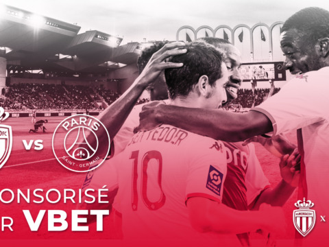 Le choc AS Monaco - Paris Saint-Germain by VBET