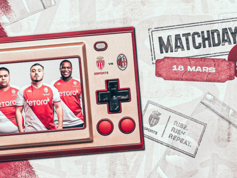 L’AS Monaco Esports au défi de l’AC Milan