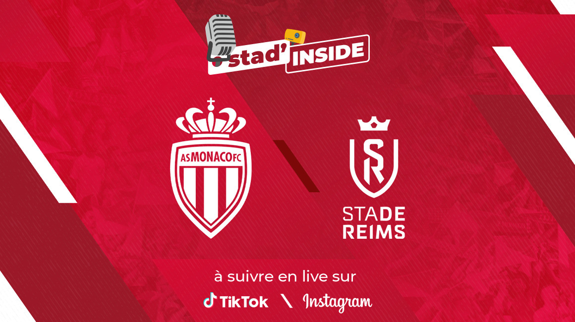 Stad’Inside fait son come-back pour une édition spéciale contre Reims